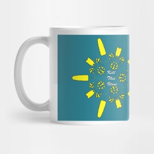 Kill This Virus Mug